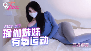 FSOG069 – Chị em đang tập Yoga thì bị đè ra địt